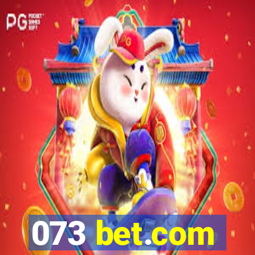 073 bet.com